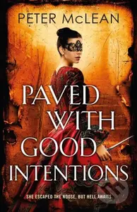 Paved with Good Intentions (A War for the Rose Throne novel) - kniha z kategorie Fantasy