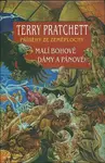 Malí bohové Dámy a pánové - Terry Pratchett