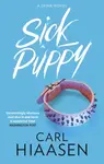 Sick Puppy - Carl Hiaasen