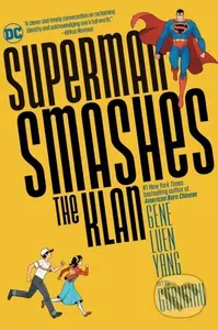 Superman Smashes the Klan - Gene Luen Yang, Gurihuru - kniha z kategorie Pro děti