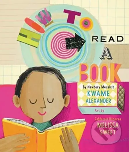 How to Read a Book - Kwame Alexander - kniha z kategorie Pro děti