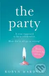 The Party - Robyn Harding - kniha z kategorie Společenská beletrie