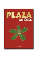 Kniha Assouline Plaza Athenee by Jean Imbert, Marc Lambron, Oliver Pilcher, English