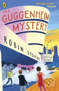 The Guggenheim Mystery - Robin Stevens, Siobhan Dowd - kniha z kategorie Pro děti
