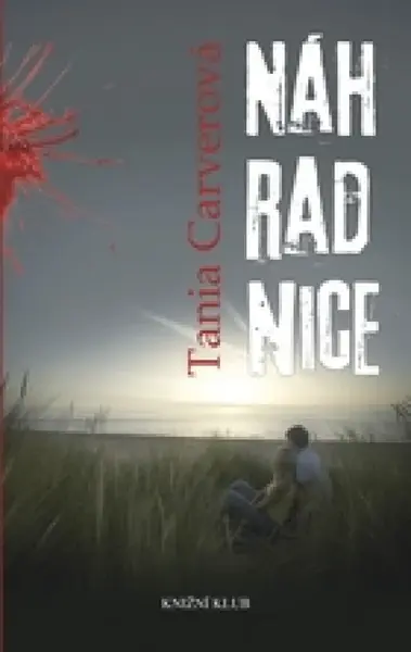 Náhradnice (poškozená) - Tania Carverová
