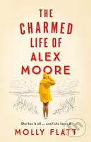 The Charmed Life of Alex Moore - Molly Flatt - kniha z kategorie Romantika