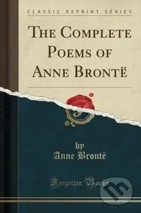 Complete Poems Of Anne Bront - Anne Bronte - kniha z kategorie Poezie