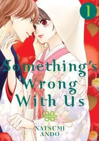 Something's Wrong With Us 1 - Natsumi Ando