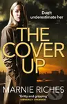 The Cover Up - Marnie Riches - kniha z kategorie Detektivky, thrillery a horory