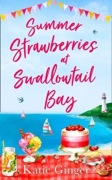 Summer Strawberries At Swallowtail Bay - Katie Ginger - kniha z kategorie Romantika