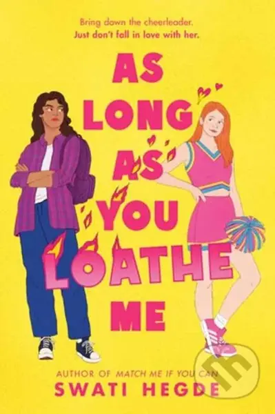 As Long as You Loathe Me - Swati Hegde - kniha z kategorie Pro děti