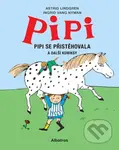 Pipi se přistěhovala (a ještě další komiksy) - Astrid Lindgrenová