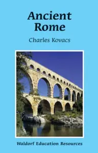 Ancient Rome - Charles Kovacs
