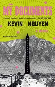My Documents (A Novel) - Kevin Nguyen - kniha z kategorie Společenská beletrie