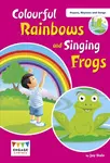 Colourful Rainbows and Singing Frogs - Jay Dale, Kay Scott