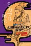 Naruto: Shikamaru's Story--A Cloud Drifting in the Silent Dark - Masaši Kišimoto, Takashi Yano