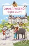 Údolí poníků - Poníci mluví! - Ellie Mattes - kniha z kategorie Beletrie pro děti