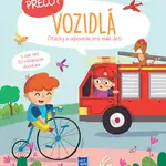Prečo? Vozidlá
