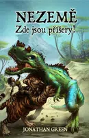 Nezemě: Zde jsou příšery! (Defekt) - Jonathan Green