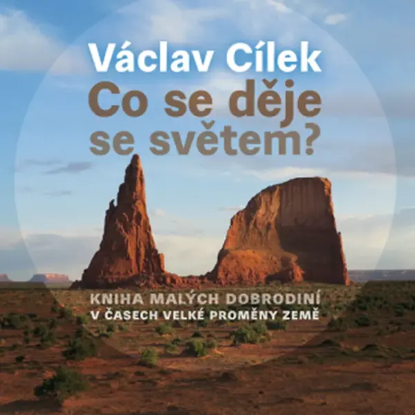 Co se děje se světem? - Václav Cílek - e-kniha
