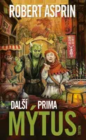 Další prima mýtus - Robert Asprin - e-kniha