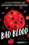 Bad Blood - Jennifer Lynn Barnesová