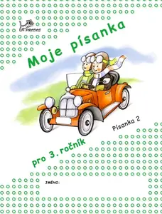 Moje písanka – Písanka 2 - Hana Mikulenková
