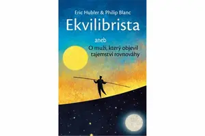 Ekvilibrista - Philip Blanc, Eric Hubler