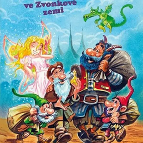 Skřítkové ve Zvonkové zemi - Renata Petříčková, Michal Vaněček, Ondřej Zahradníček