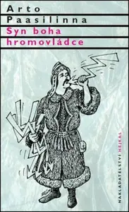 Syn boha hromovládce - Arto Paasilinna