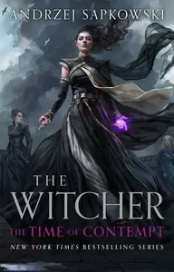 Time of Contempt - Andrzej Sapkowski