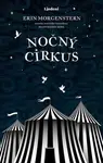 Nočný cirkus - Erin Morgensternová