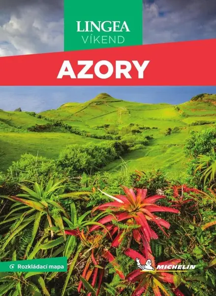 Průvodce Azory - Michelin - kolektiv autorů