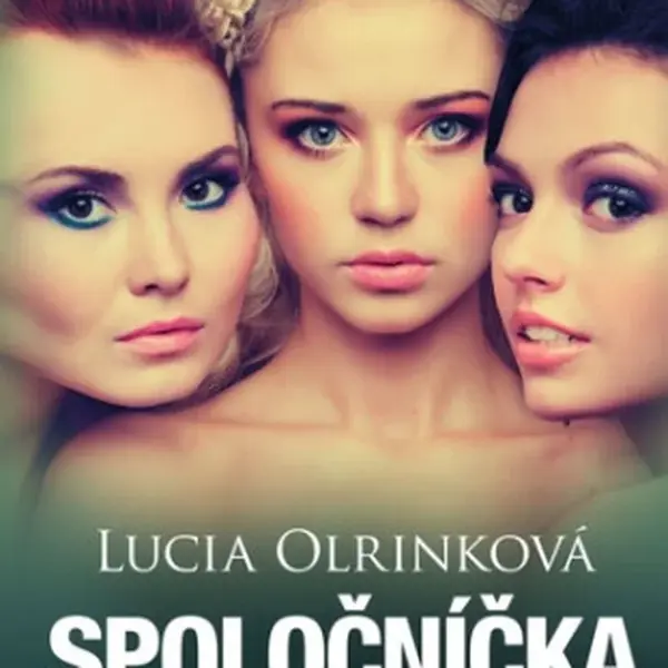Spoločníčka - Lucia Olrinková