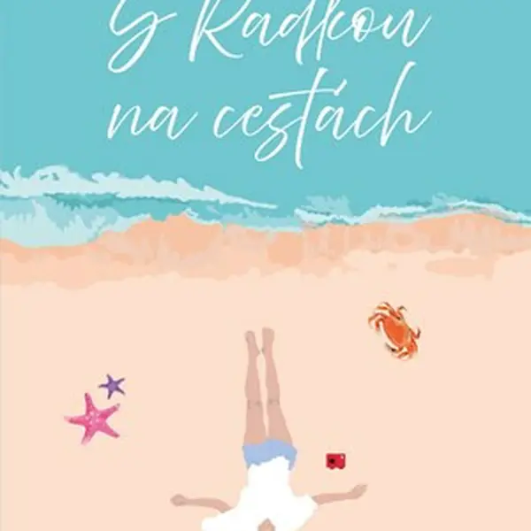 S Radkou na cestách - Darebná Radka