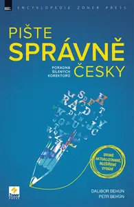 Pište správně česky - Dalibor Behún, Petr Behún