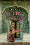 Tichý strážce  - Alka Joshi - e-kniha