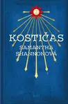 Kostičas - Samantha Shannonová