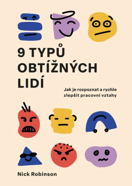 9 typů obtížných lidí - Nick Robinson - e-kniha