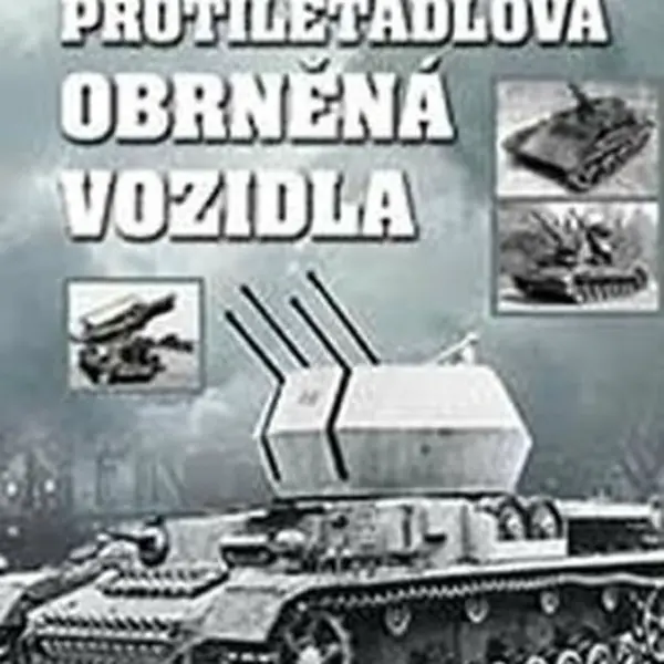 Protiletadlová obrněná vozidla - Ivo Pejčoch
