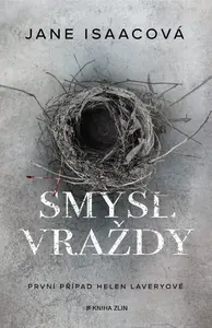 Smysl vraždy  - Jane Isaacová