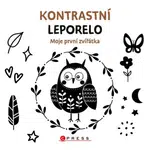 Kontrastní leporelo: Moje první zvířátka - kolektiv autorů