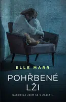 Pohřbené lži  - Marr Elle - e-kniha