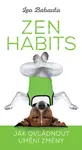 Zen Habits - Leo Babauta