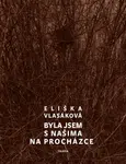 Byla jsem s našima na procházce - Eliška Vlasáková - e-kniha