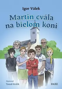 Martin cvála na bielom koni - Igor Válek