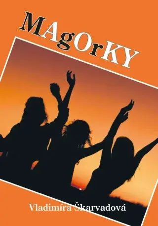Magorky - Vladimíra Škarvadová