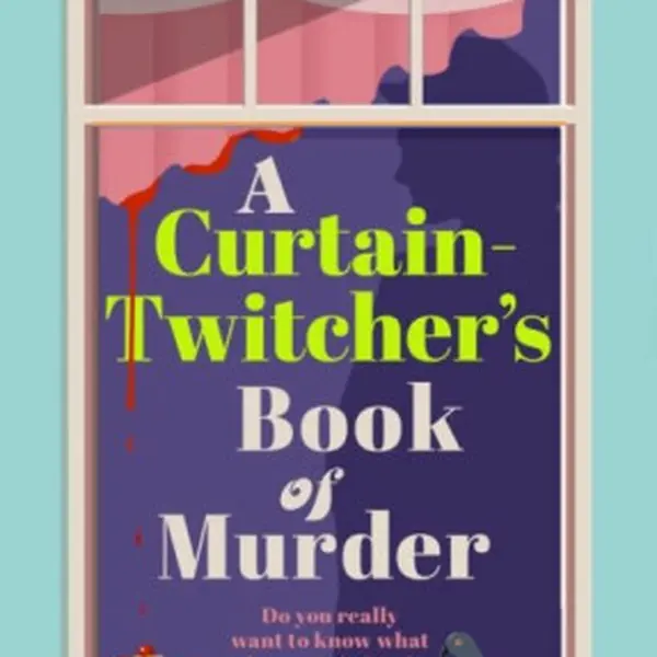 A Curtain Twitchers Book of Murder - Gay Marris