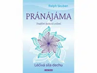 Pránájáma - Léčivá síla dechu - Ralph Skuban