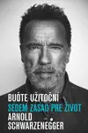 Buďte užitoční - Arnold Schwarzenegger